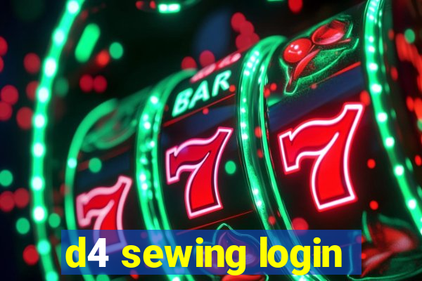 d4 sewing login